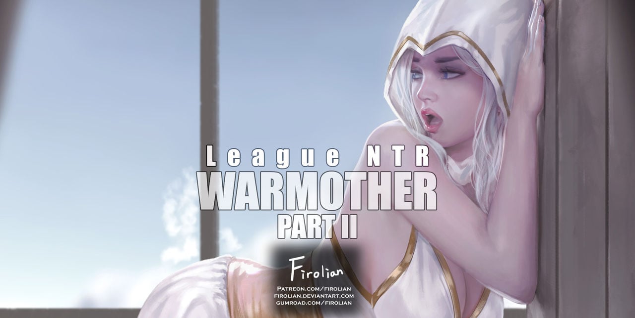 [Firolian] League NTR - Warmother #2 (League of Legends) [中国翻訳] - ACG168