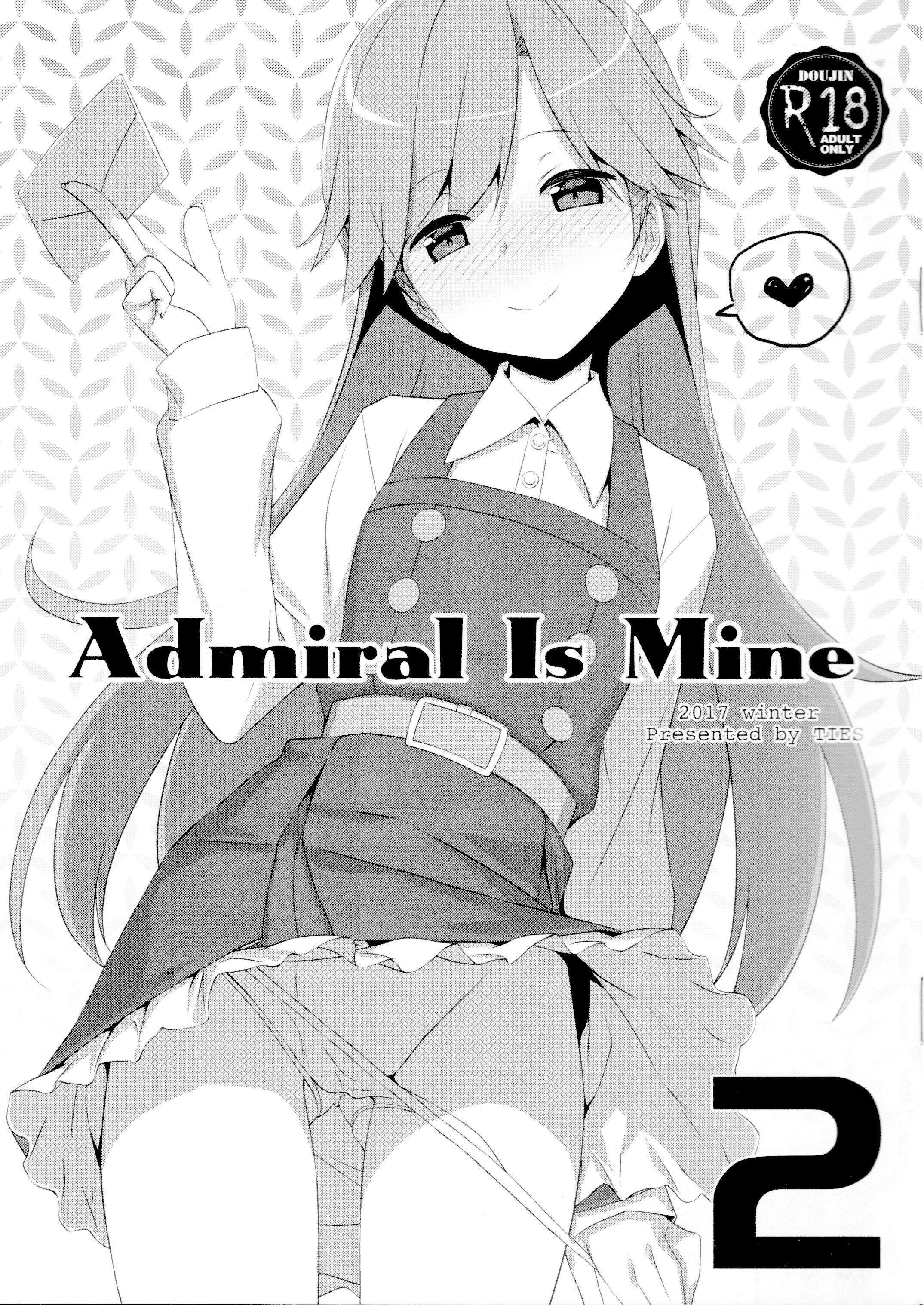 (C93) [TIES (タケイオーキ)] Admiral Is Mine 2 (艦隊これくしょん -艦これ-) [吸住没碎个人汉化] - ACG168