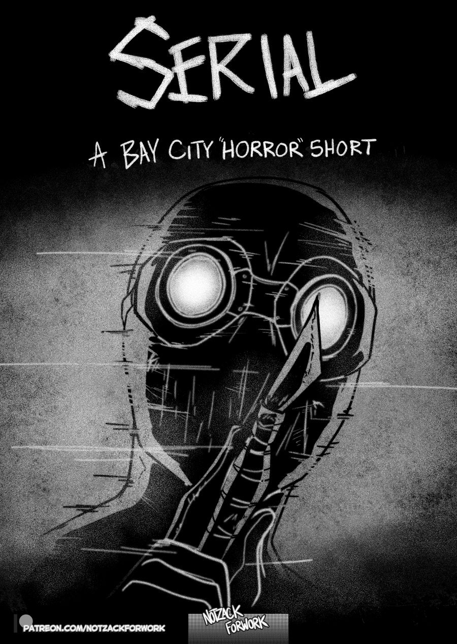 [K记翻译] [NotZackForWork] Serial A Bay City Horror short - ACG168